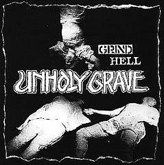 Unholy Grave : Grind Hell